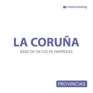 Base de Datos de Empresas con email y teléfono Galicia - La Coruña